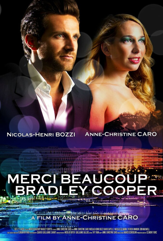 Merci beaucoup Bradley Cooper (2013)