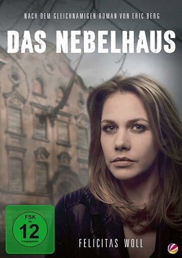 Das Nebelhaus (2017)