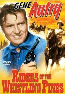 Riders of the Whistling Pines (1949)